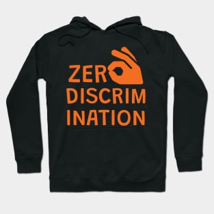 zero discrimination campaign Hoodie